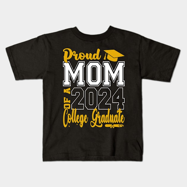 Mom Senior 2024 Proud Mom Of A 2024 College Graduate Kids T-Shirt by eyelashget